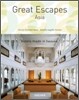 The Hotel Book : Great Escapes - Asia