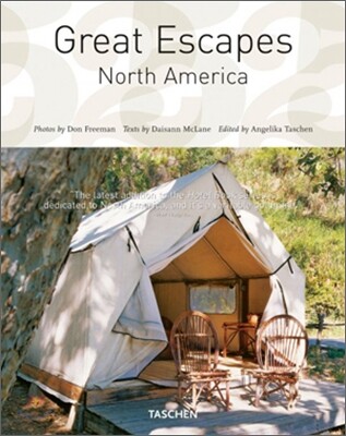 The Hotel Book : Great Escapes - North America