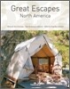 The Hotel Book : Great Escapes - North America