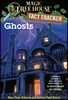 Magic Tree House Fact Tracker #20 : Ghosts