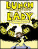 Lunch Lady and the League of Librarians: Lunch Lady #2