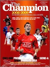 The Champion 더 챔피언 2008~2009