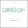 Oregon - Ecotopia