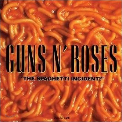 Guns N&#39; Roses - The Spaghetti Incident