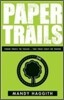 Paper Trails