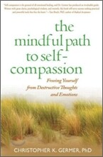 Mindful Path to Self-Compassion