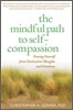Mindful Path to Self-Compassion