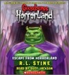 Escape from Horrorland (Goosebumps Horrorland #11): Volume 11