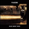 Placebo - Black Market Music