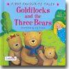 (First Favourite Tales) Goldilocks and the Three Bears