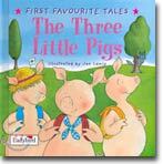 (First Favourite Tales) Three Little Pigs