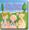 (First Favourite Tales) Three Little Pigs