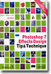 Photoshop 7 Effects Design Tip & Technique