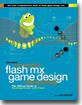 Macromedia Flash MX Game Design Demystified