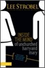 Inside the Mind of Unchurched Harry and Mary: How to Reach Friends and Family Who Avoid God and the Church
