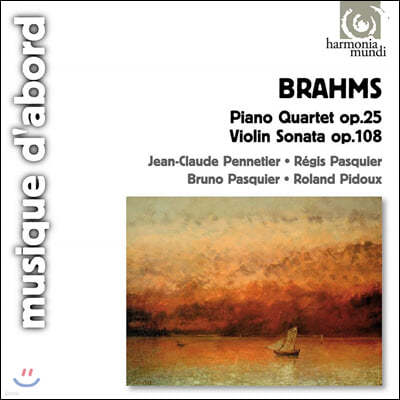 Roland Pidoux 브람스: 피아노 4중주 1번, 바이올린 소나타 3번