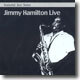 Immortal Jazz Series - Jimmy Hamilton Live