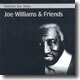 Immortal Jazz Series - Joe Williams & Friends