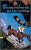 Oxford Bookworms Library 3/E 1: Sherlock Holmes and the Sport of Kings