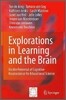 Explorations in Learning and the Brain: On the Potential of Cognitive Neuroscience for Educational Science