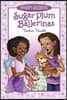 Sugar Plum Ballerinas: Toeshoe Trouble