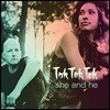 Tok Tok Tok - She And He
