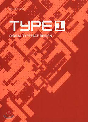 Type 1 Digital Typeface Design