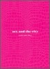 Sex and the City : Kiss and Tell
