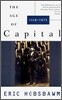 The Age of Capital: 1848-1875