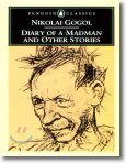 Diary of a Madman and Other Stories