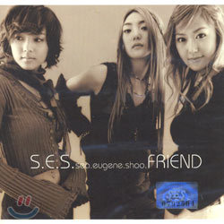 S.E.S. - Friend