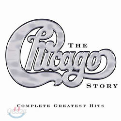 Chicago - The Chicago Story: Complete Greatest Hits