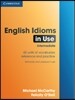 English Idioms in Use Intermediate with Answers