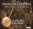 Aurelien Delage 쿠프랭: 하프시코드[클라브생] 작품집 (Francois Couperin: Pieces de Clavecin [Harpsichord Works])오렐리앙 들라주