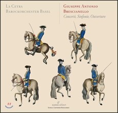 La Cetra Barockorchester Basel 브레시아넬로: 협주곡, 신포니아, 서곡 (Giuseppe Antonio Brescianello: Concerti, Sinfonie, Ouverture) 바젤 라 체트라 바로크 오케스트라