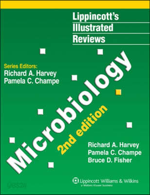 Lippincott&#39;s Illustrated Reviews Microbiology, 2/E