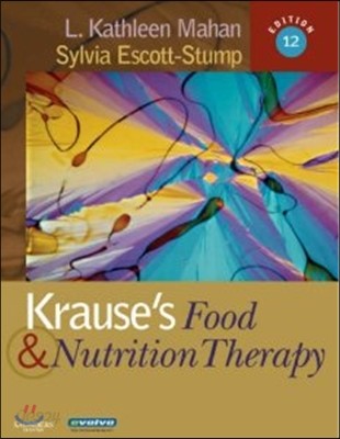 Krause&#39;s Food &amp; Nutrition Therapy, 12/E