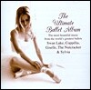 The Ultimate Ballet Album  : 가장 유명한 발레 작품들 모음