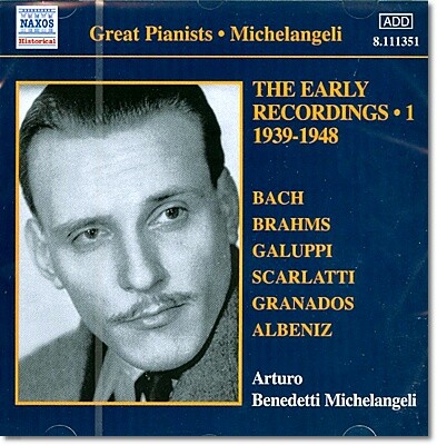 아르투르 미켈란젤리 초기 레코딩