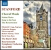 David Hill 스탠포드: 합창음악 - 스타바트 마테르, 부활 외 (Charles Villiers Stanford: Stabat Mater, Song to the Soul, The Resurrection) 바흐 콰이어, 본머스 심포니, 데이비드 힐