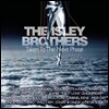 Isley Brothers - Taken To The Next Phase