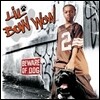 Lil Bow Wow - Beware Of Dog
