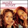 Mary Mary - Mary Mary