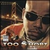 Too $Hort - Blow The Whistle