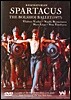 Bolshoi Ballet 하차투리안 : 스파르타쿠스 (Khachaturian : Spartacus) 볼쇼이 발레단