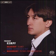 Freddy Kempf 무소르그스키: 전람회의 그림 / 라벨: 밤의 가스파르 / 발레키예프: 이슬라메이