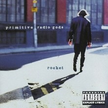 Primitive Radio Gods - Rocket (수입)