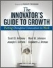 The Innovator's Guide to Growth: Putting Disruptive Innovation to Work