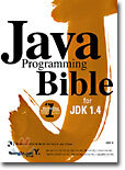 Java Programming Bible for JDK 1.4