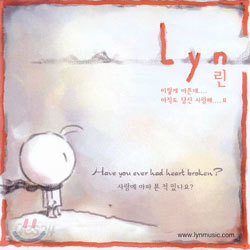린 (Lyn) - Have You Ever Had Heart Broken?